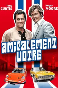 Amicalement vôtre – Saison 01