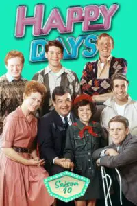 Happy Days – Les Jours heureux – Saison 10