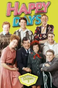 Happy Days – Les Jours heureux – Saison 3