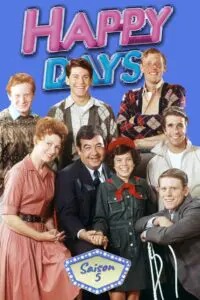 Happy Days – Les Jours heureux – Saison 5