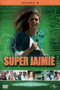 Super Jaimie – Saison 3