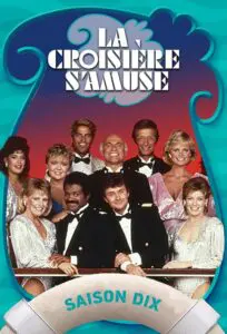 La croisière s&rsquo;amuse – Saison 10