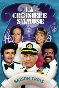 La croisière s&rsquo;amuse – Saison 3