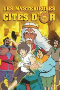 Les Mystérieuses Cités d&rsquo;or – Saison 1