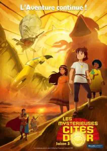 Les Mystérieuses Cités d&rsquo;or – Saison 3