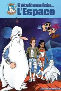 Il était une fois… l&rsquo;Espace
