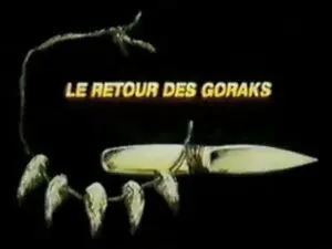 Le retour des Goraks