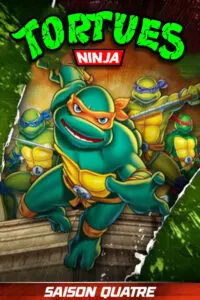 Les Tortues Ninja – Saison 4
