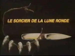 Le sorcier de la lune ronde