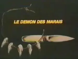 Le démon des marais