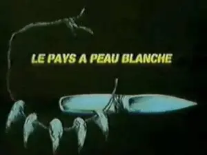 Le pays à peau blanche