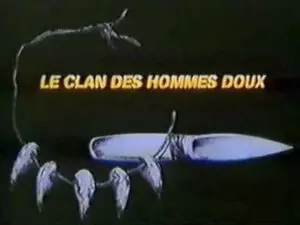 Le clan des hommes doux
