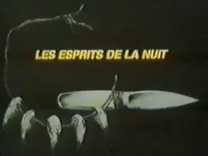 Les esprits de la nuit