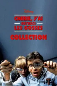 Saga Chérie, j&rsquo;ai rétréci les gosses