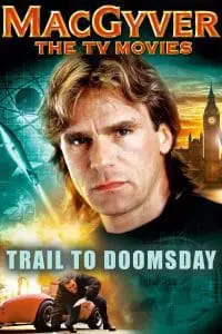MacGyver : Le Chemin de l&rsquo;Enfer