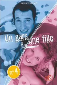 Un gars, une fille – Saison 4