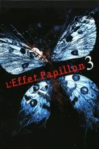 L&rsquo;Effet papillon 3