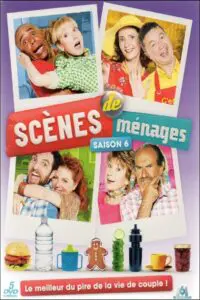 Scènes de ménages – Saison 6