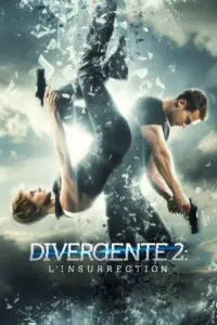 Divergente 2 : L&rsquo;Insurrection
