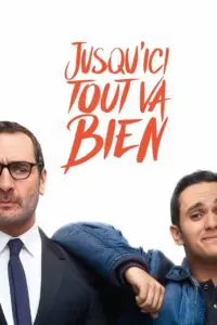 Jusqu&rsquo;ici tout va bien