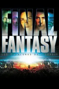 Final Fantasy : Les Créatures de l&rsquo;Esprit