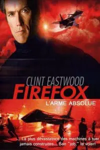 Firefox, l&rsquo;arme absolue