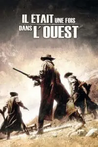 Il était une fois dans l&rsquo;Ouest
