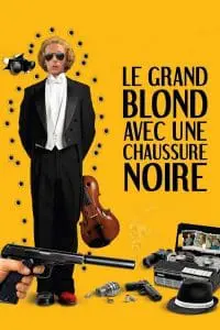 Le Grand Blond avec une chaussure noire