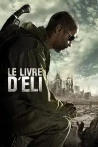 Le Livre d&rsquo;Eli
