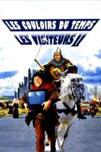 Les Visiteurs II : Les Couloirs du Temps