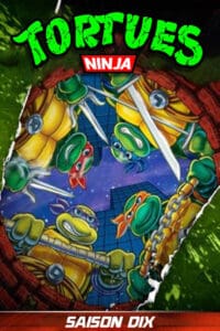 Les Tortues Ninja – Saison 10
