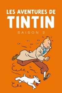 Les Aventures de Tintin – Saison 2