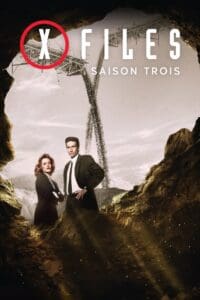 X-Files : Aux frontières du réel – Saison 3