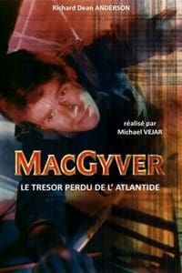 MacGyver : Le Trésor perdu de l’Atlantide