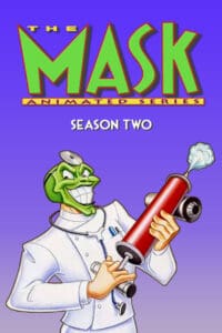 The Mask, la série animée – Saison 2