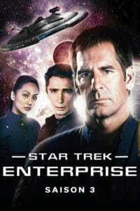 Star Trek : Enterprise – Saison 3