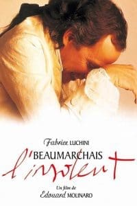 Beaumarchais, l’insolent